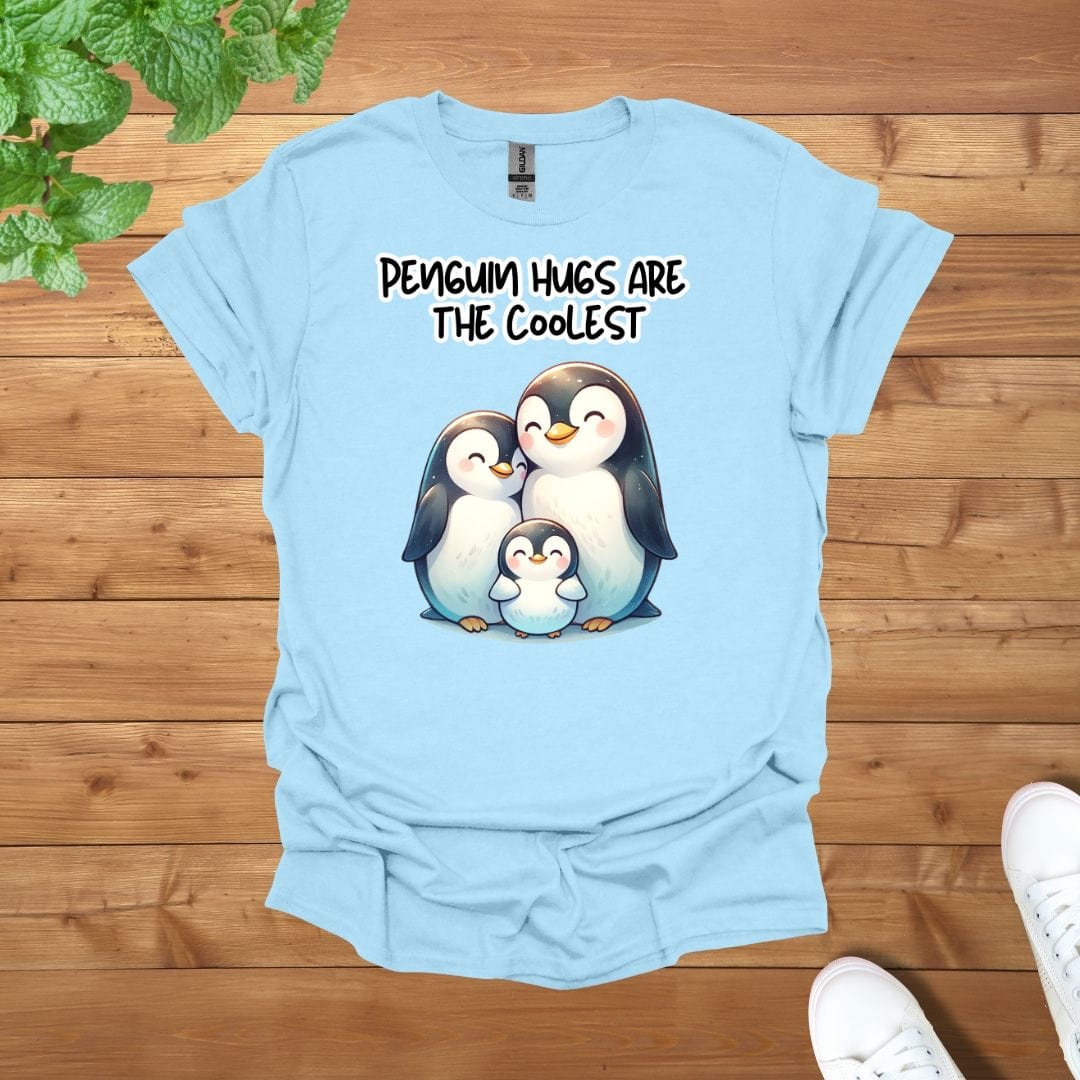 Penguin Family - Penguin Hugs are the Coolest Unisex Adult T-Shirt