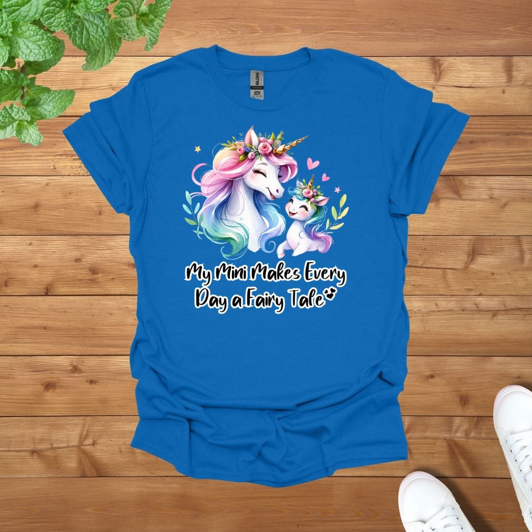 My Mini Unicorn Makes Every Day a Fairy Tale Unisex Adult T-Shirt