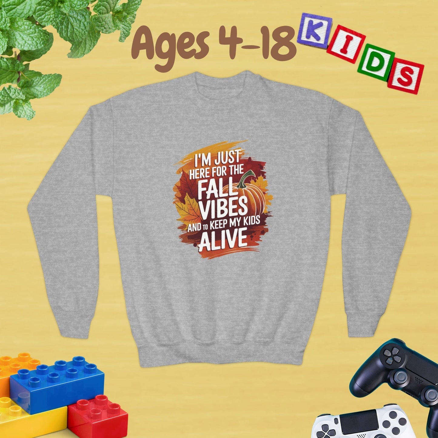 I am Just Here for the Fall Vibes & to Keep My Kids Alive Chill Unisex Ages 4-18 Kids Teens Sweatshirt - Cozy Fall Winter Youth Sweatshirt