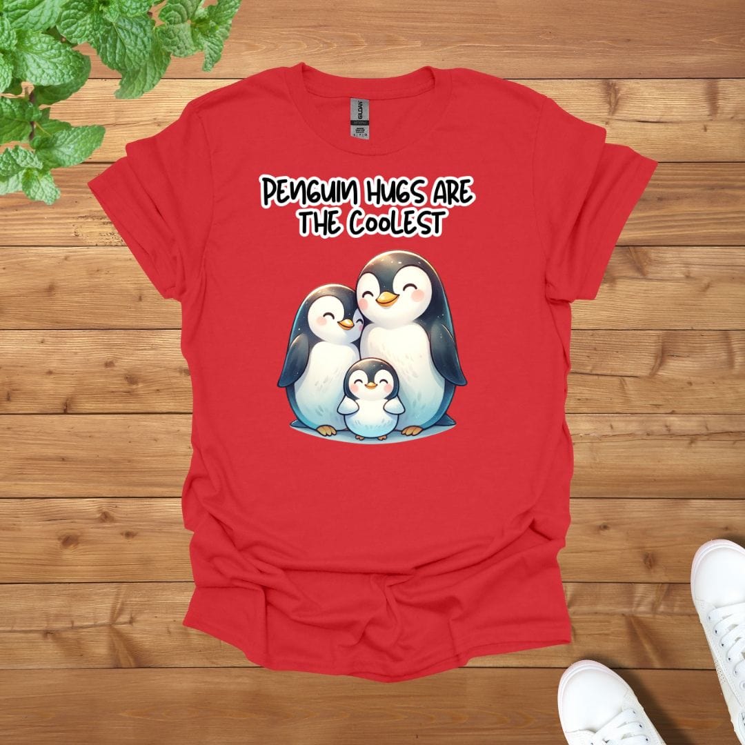 Penguin Family - Penguin Hugs are the Coolest Unisex Adult T-Shirt