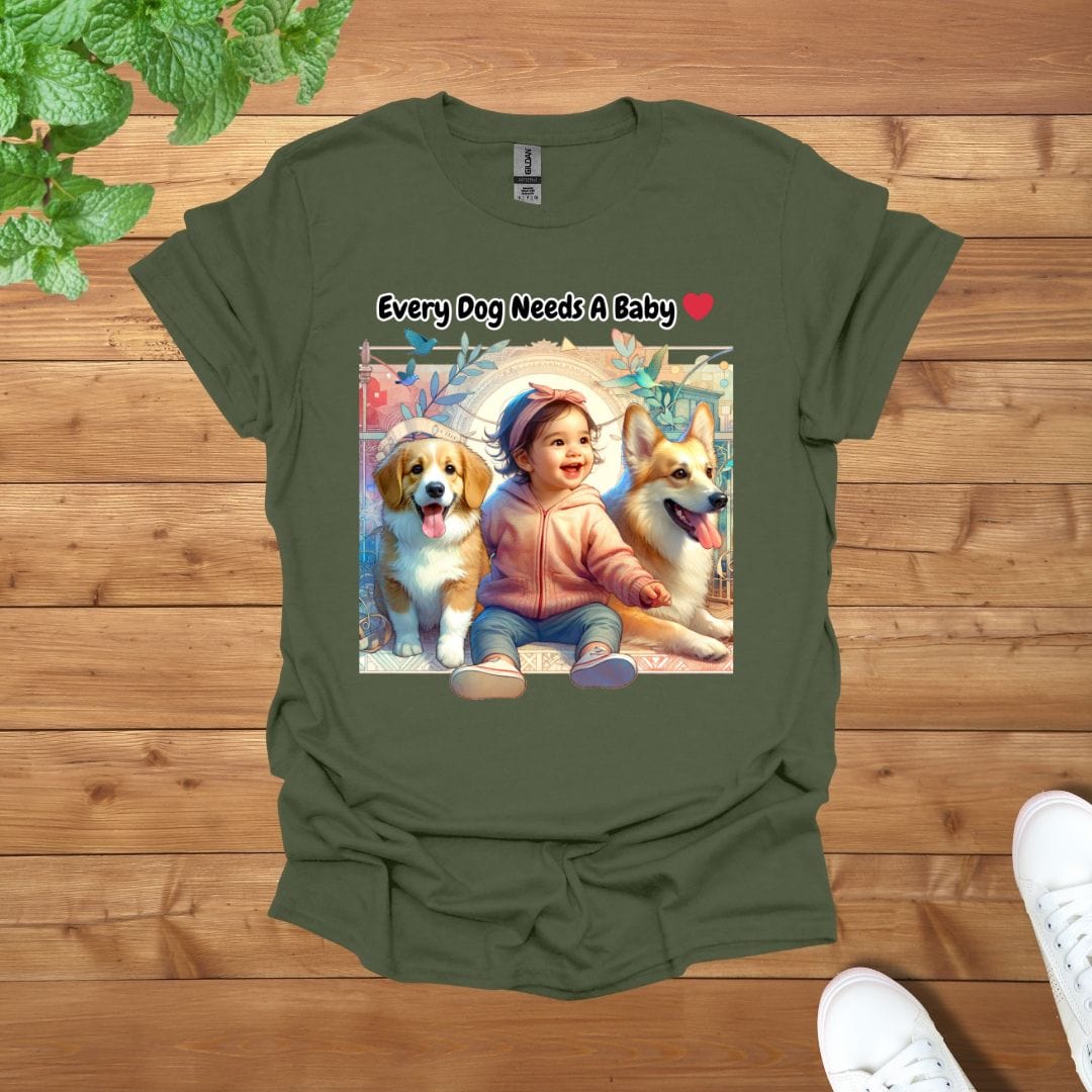 Every Dog Needs A Baby Unisex Adult T-Shirt