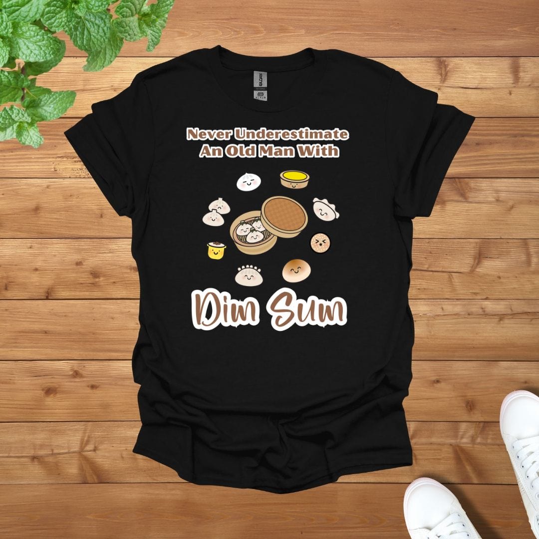 Never Underestimate An Old Man With Dim Sum Unisex Adult T-Shirt