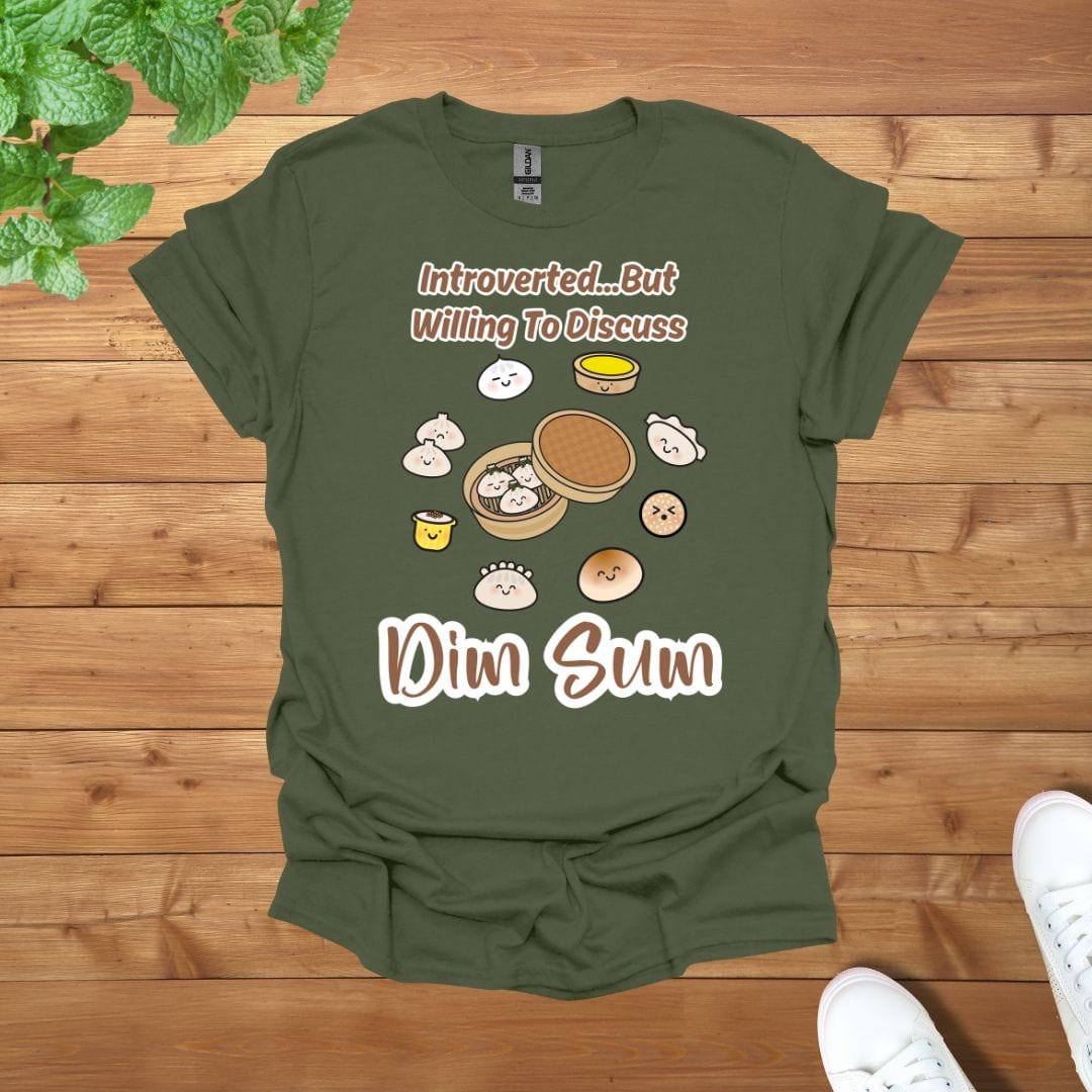Introverted... But Willing To Discuss Dim Sum Unisex Adult T-Shirt