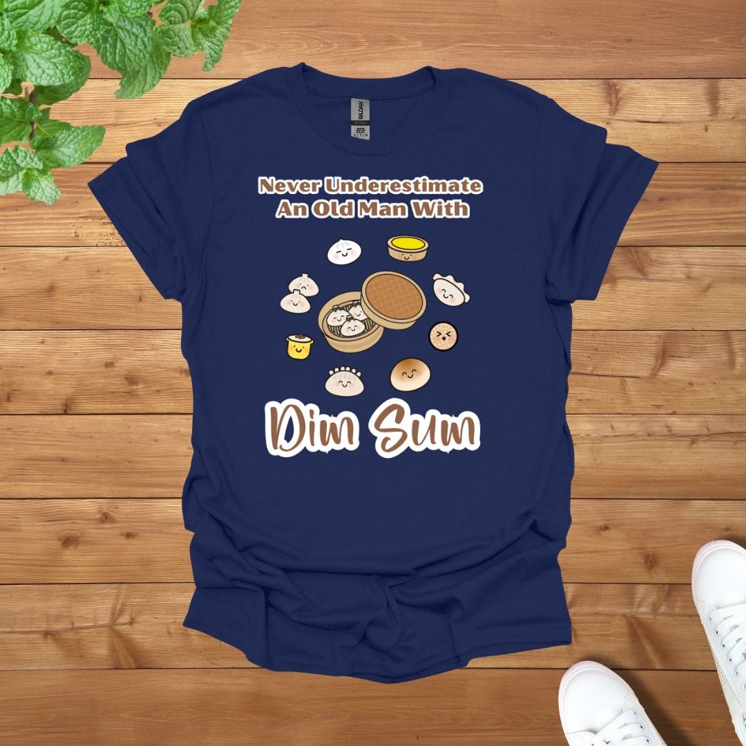 Never Underestimate An Old Man With Dim Sum Unisex Adult T-Shirt