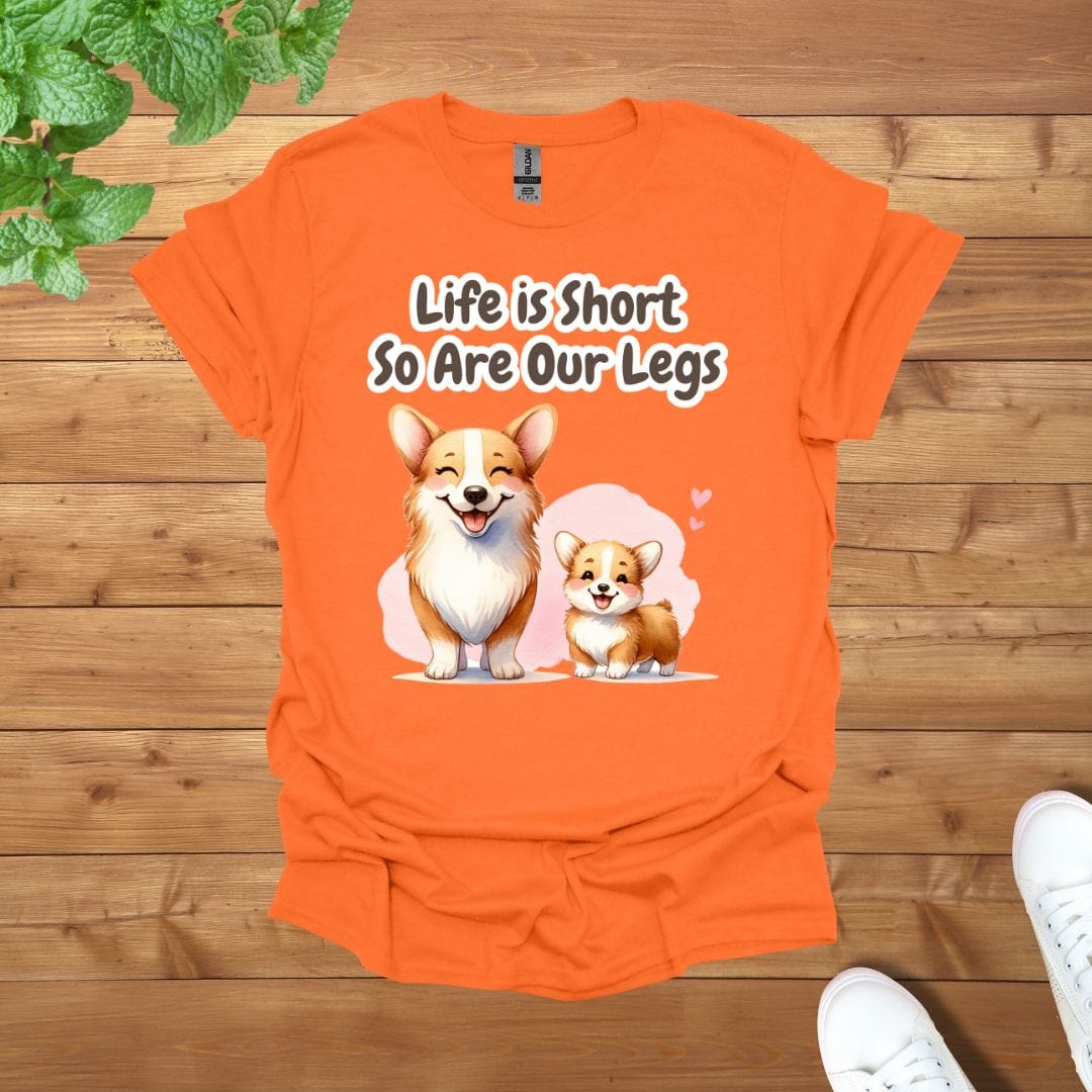 Mama & Mini Corgi - Life is Short, So Are Our Legs Unisex Adult T-Shirt