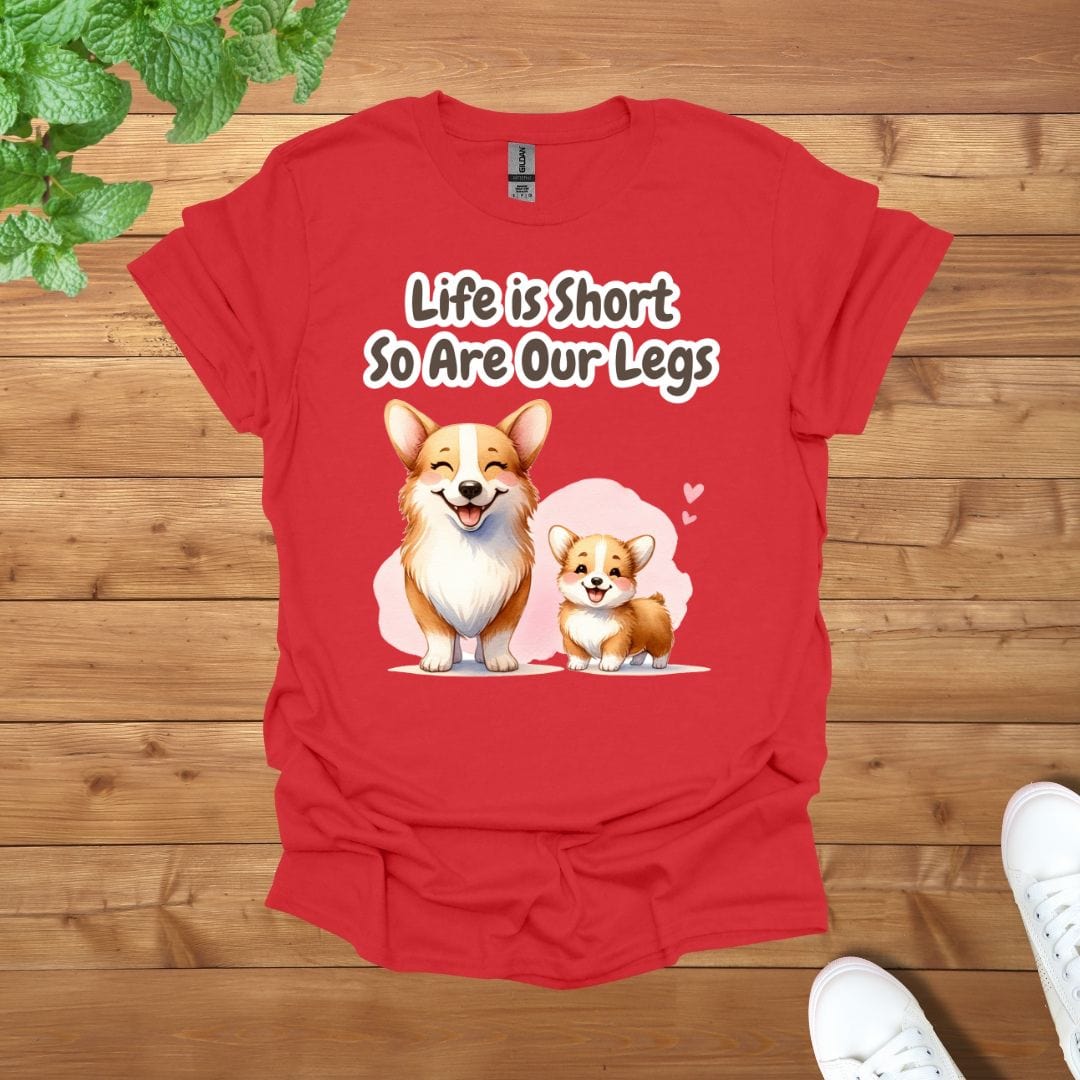 Mama & Mini Corgi - Life is Short, So Are Our Legs Unisex Adult T-Shirt