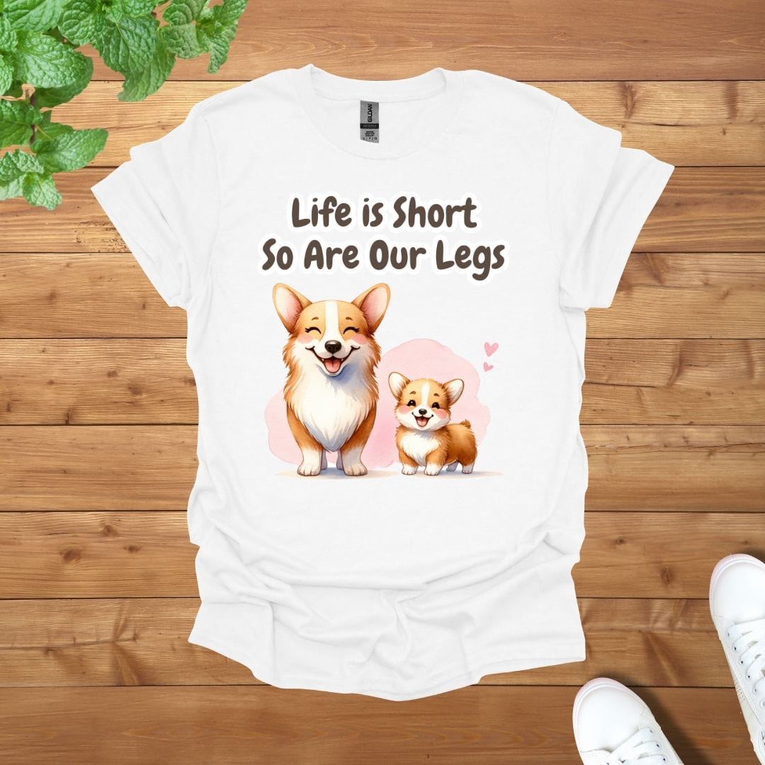 Mama & Mini Corgi - Life is Short, So Are Our Legs Unisex Adult T-Shirt