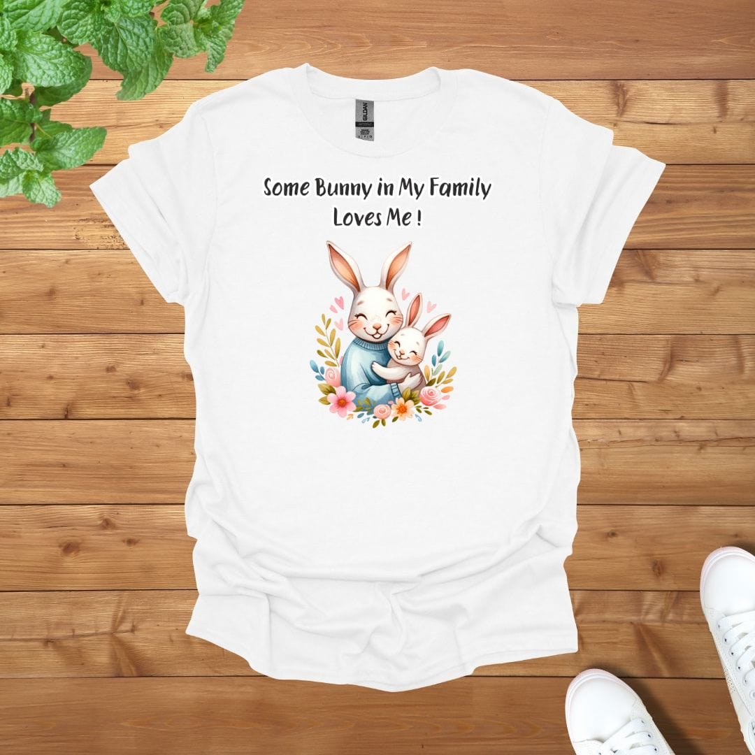 Daddy & Mini - Some Bunny in My Family Loves Me Unisex Adult T-Shirt