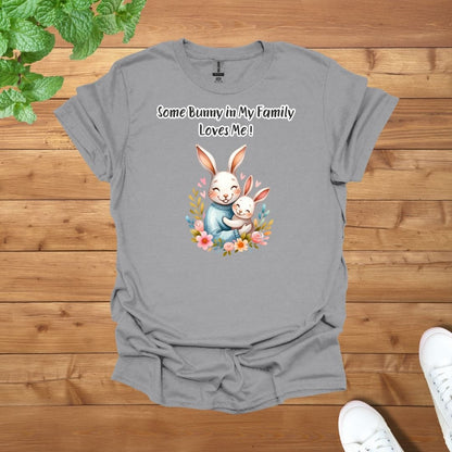 Daddy & Mini - Some Bunny in My Family Loves Me Unisex Adult T-Shirt