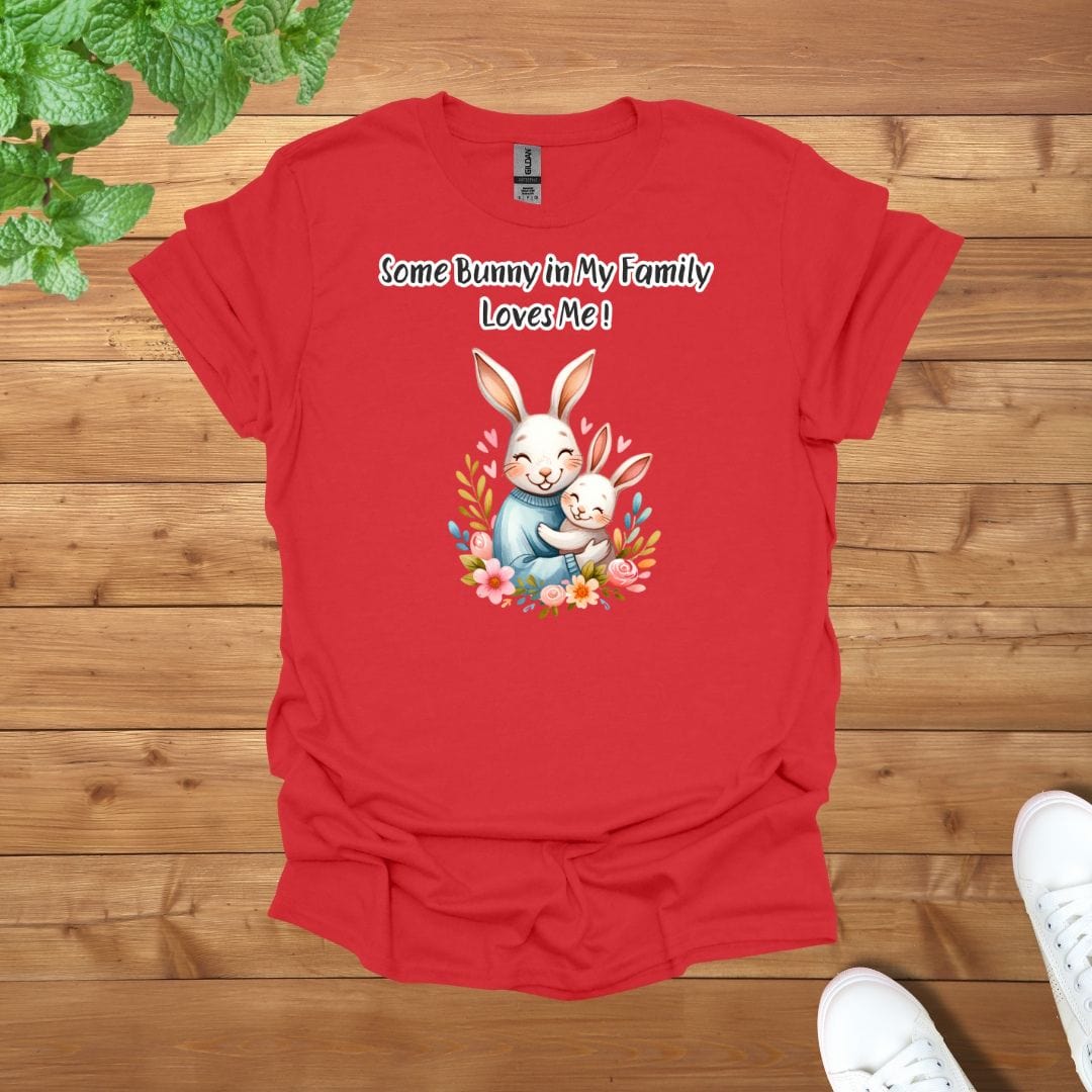 Daddy & Mini - Some Bunny in My Family Loves Me Unisex Adult T-Shirt