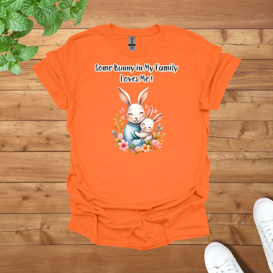 Daddy & Mini - Some Bunny in My Family Loves Me Unisex Adult T-Shirt