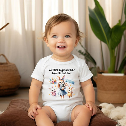 Mama & Mini Rabbits - We Stick Together Like Carrots and Dirt Baby Bodysuit